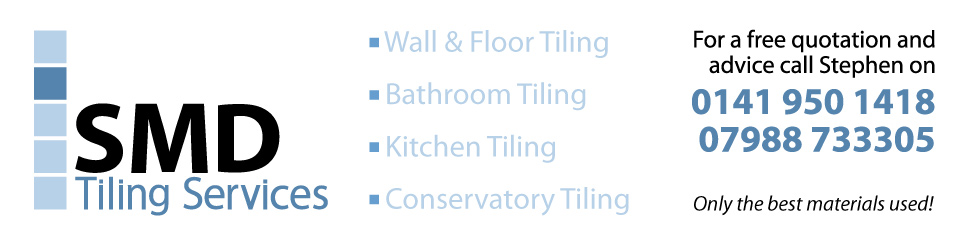 SMD Tiling Services Glasgow